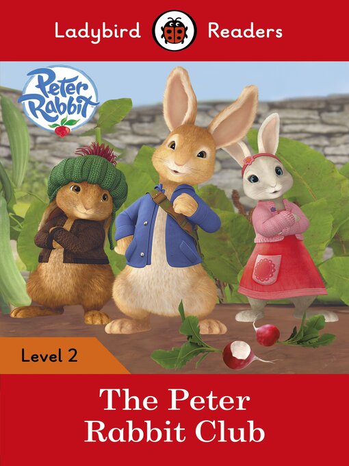 Title details for Peter Rabbit: The Peter Rabbit Club by Beatrix Potter - Available
